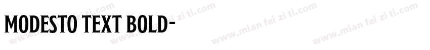 modesto text bold字体转换